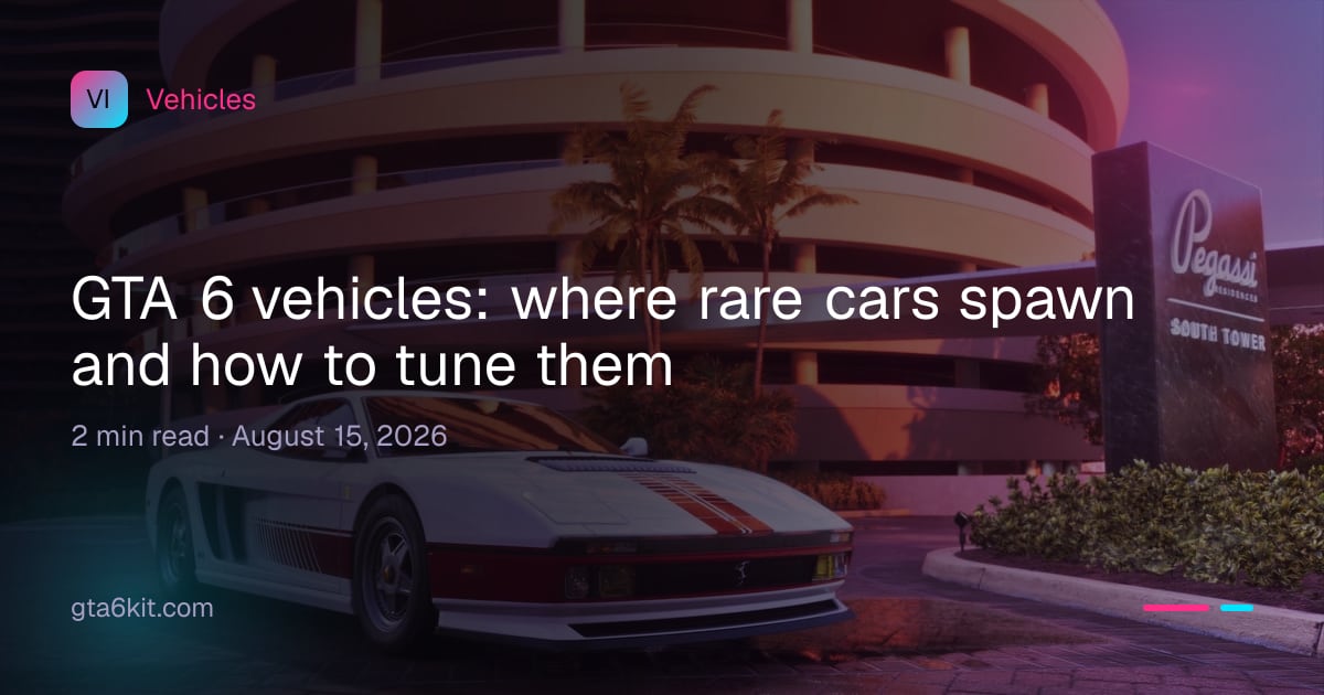 GTA 6 vehicles: where rare cars spawn and how to tune them