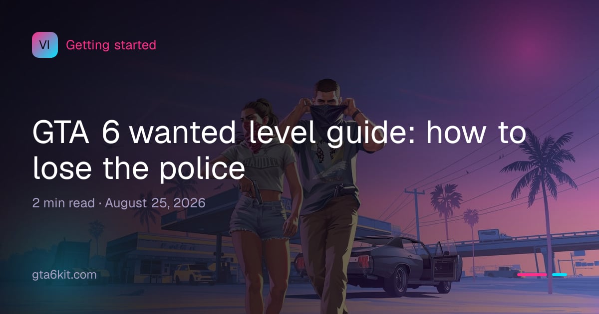 GTA 6 wanted level guide: how to lose the police